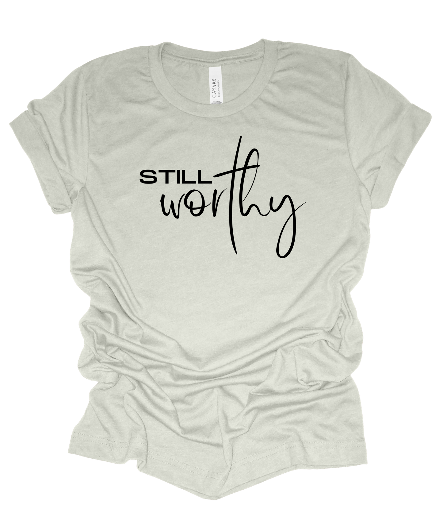 Still Worthy tee
