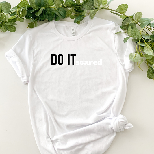 DO IT scared tee